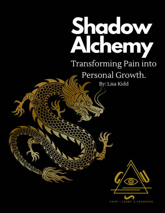 SHADOW ALCHEMY: TRANSFORMING PAIN INTO PERSONAL GROWTH